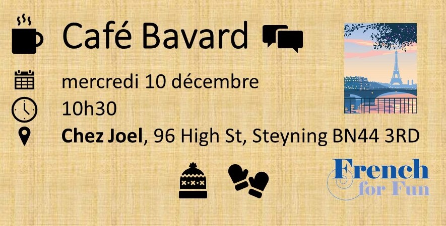 Café Bavard – Coffee and catch-up in the Christmas Holidays